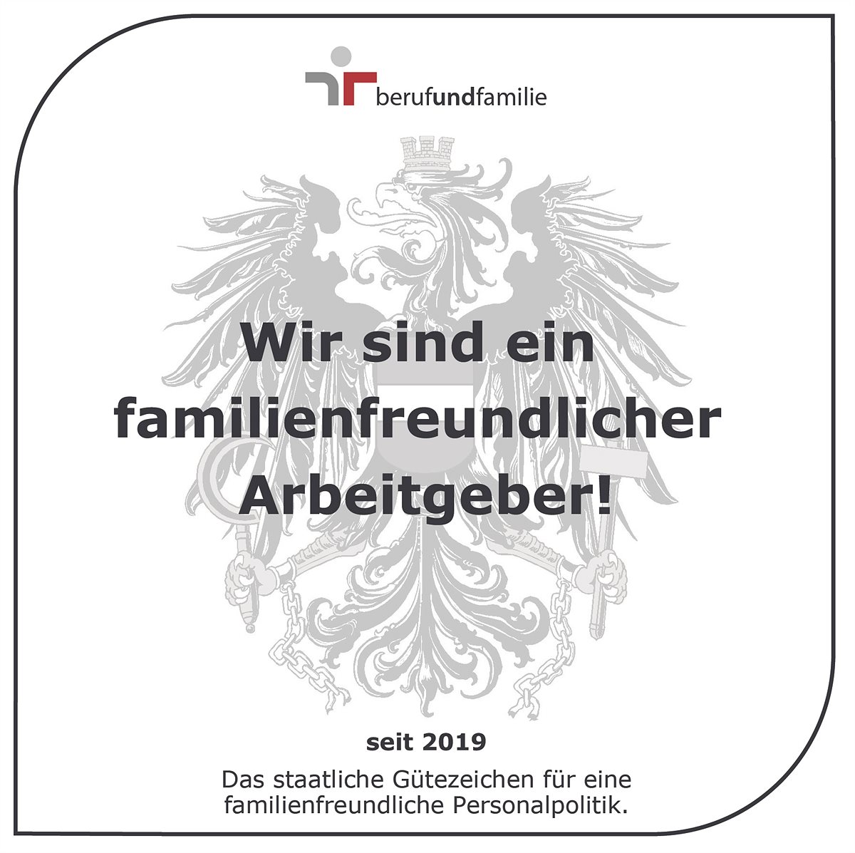 Gütezeichen Familienfreundlicher Arbeitgeber
